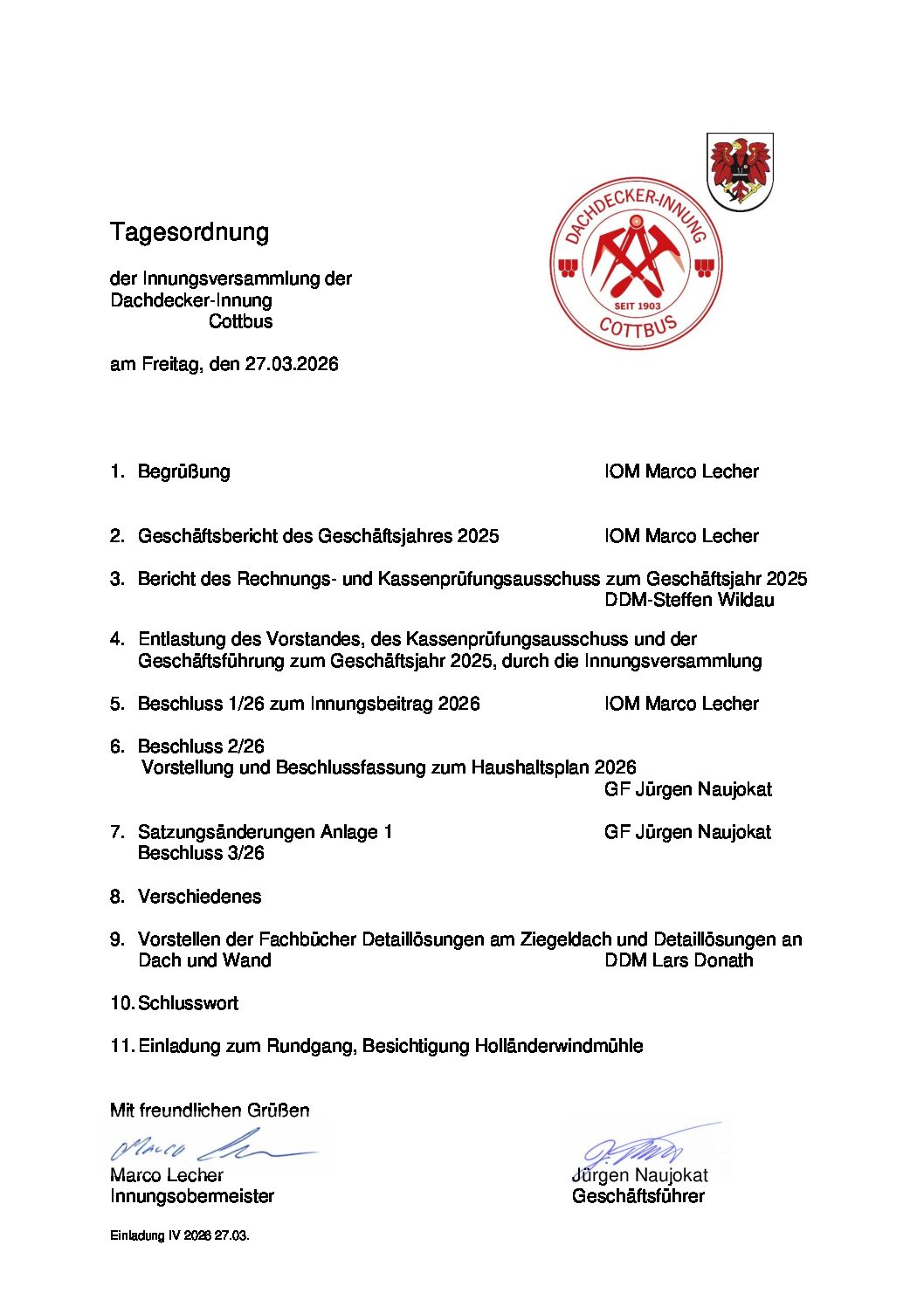 Die Dachdecker-Innung Cottbus hat alles gut bedacht