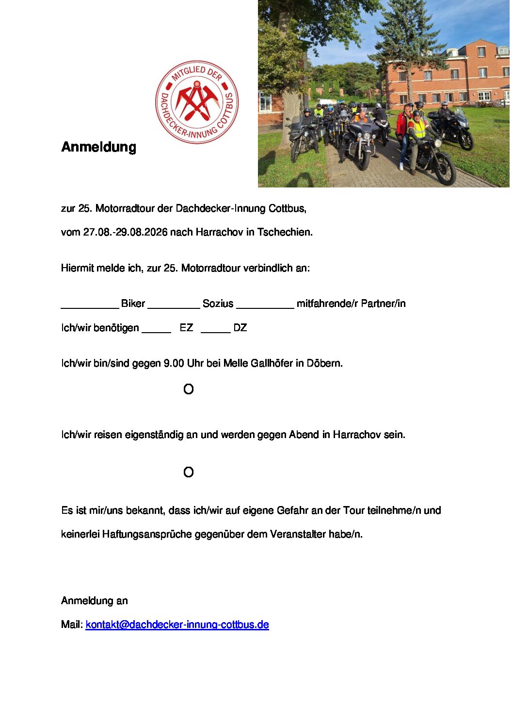Die Dachdecker-Innung Cottbus hat alles gut bedacht